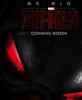 Смотреть Онлайн Человек-муравей / Ant-Man [2015]